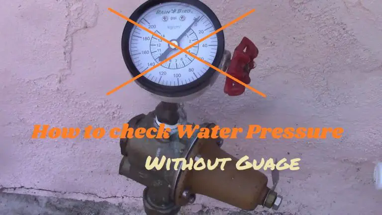 How to check water pressure without a gauge water browser